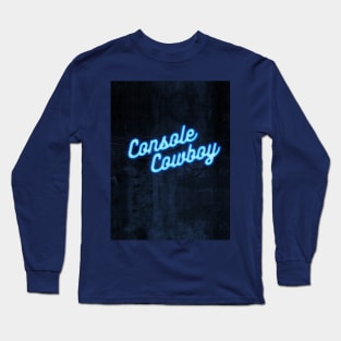 Console Cowboy Long Sleeve T-Shirt